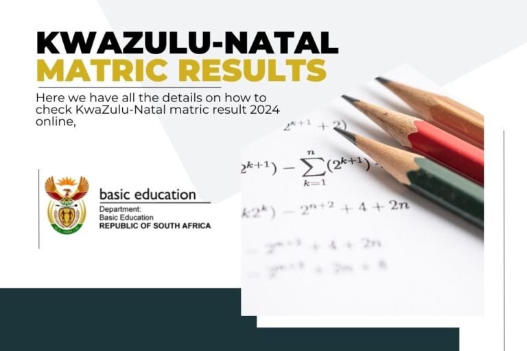 KwaZulu-Natal Matric Results 2024/2025 Check Here